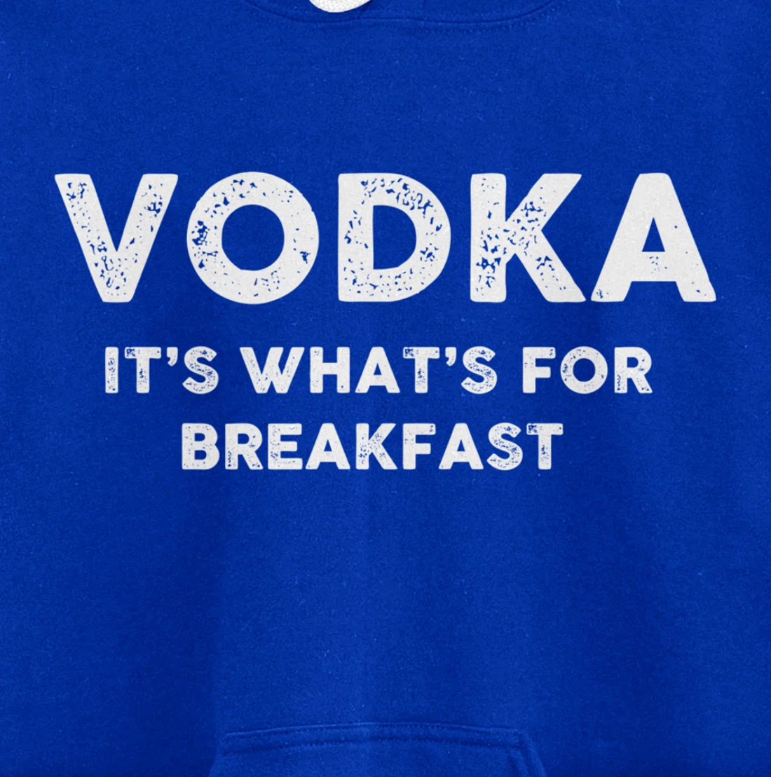 Vodka for Breakfast, Funny Alcohol, Day Drinking, Drinking Pullover Hoodie