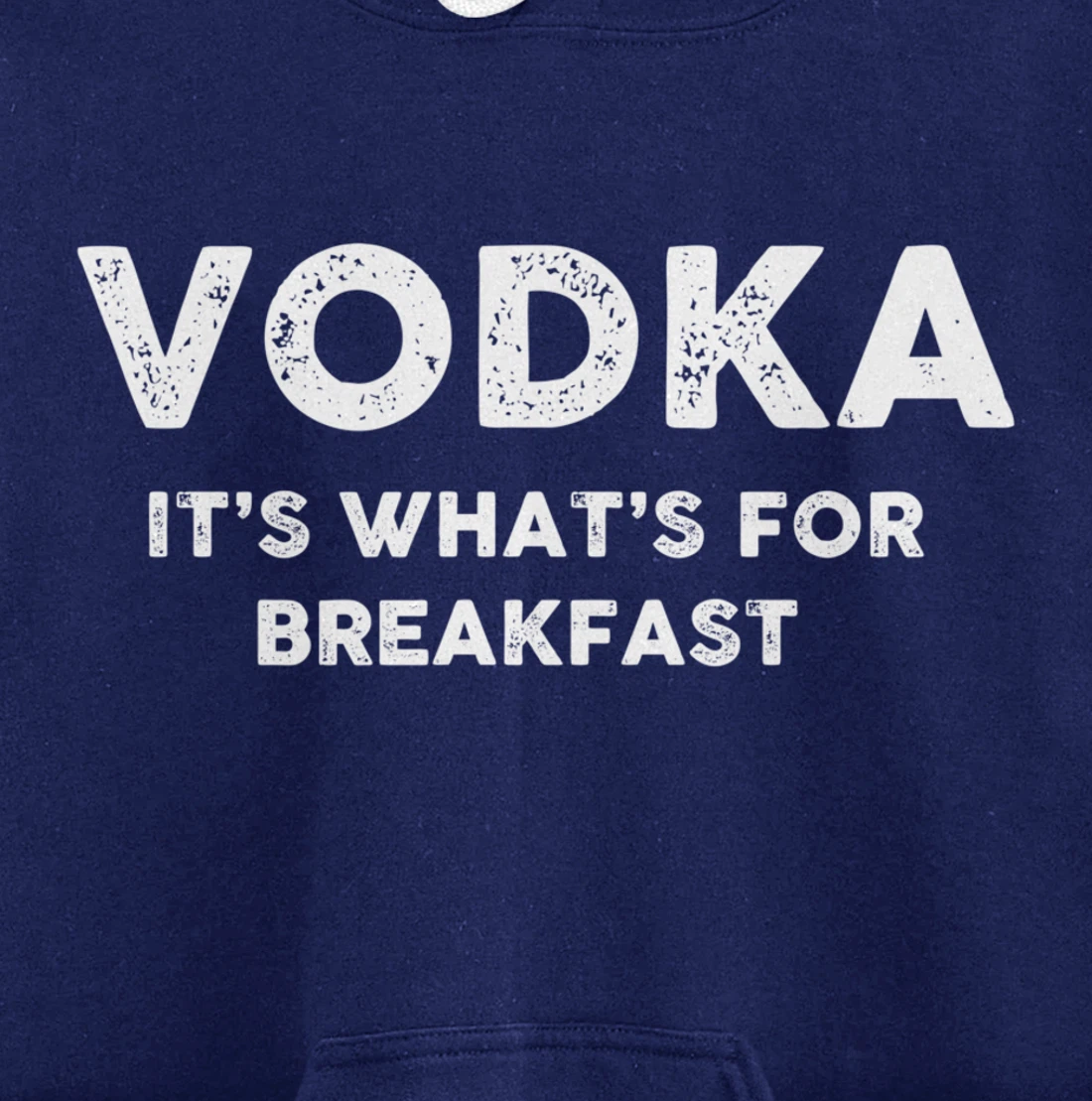 Vodka for Breakfast, Funny Alcohol, Day Drinking, Drinking Pullover Hoodie