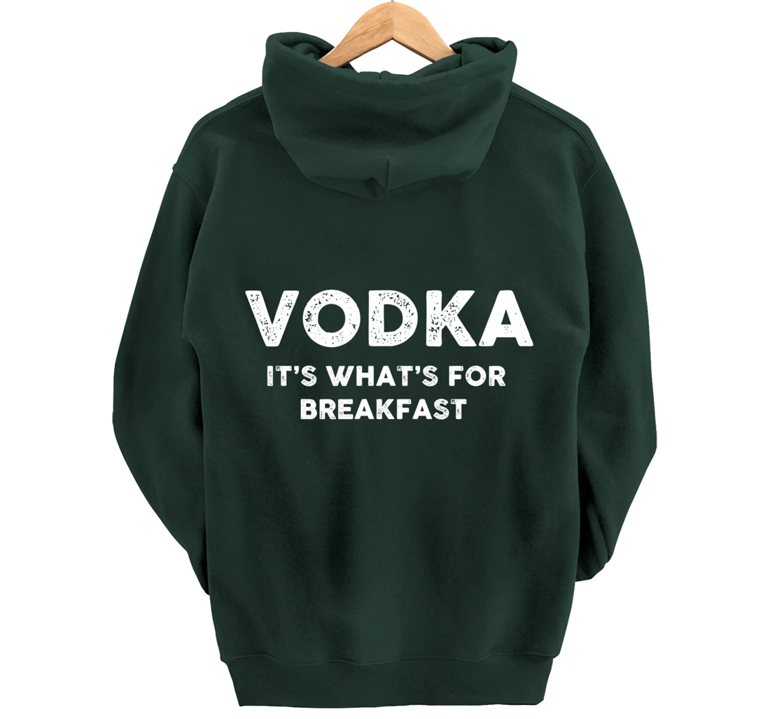 Vodka for Breakfast, Funny Alcohol, Day Drinking, Drinking Pullover Hoodie