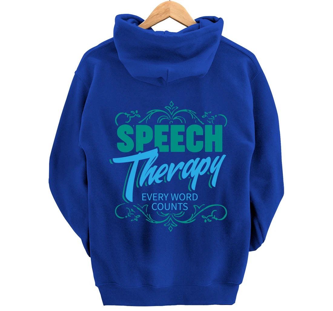 Speech Therapy gifts for Speech Language Pathologist Pullover Hoodie
