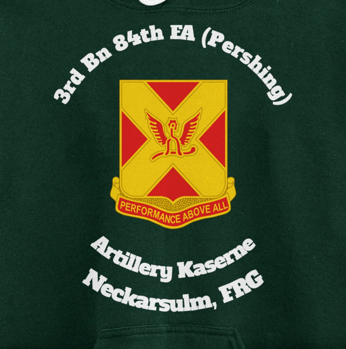3rd Bn 84th FA Artillery Kaserne Neckarsulm design Pullover Hoodie