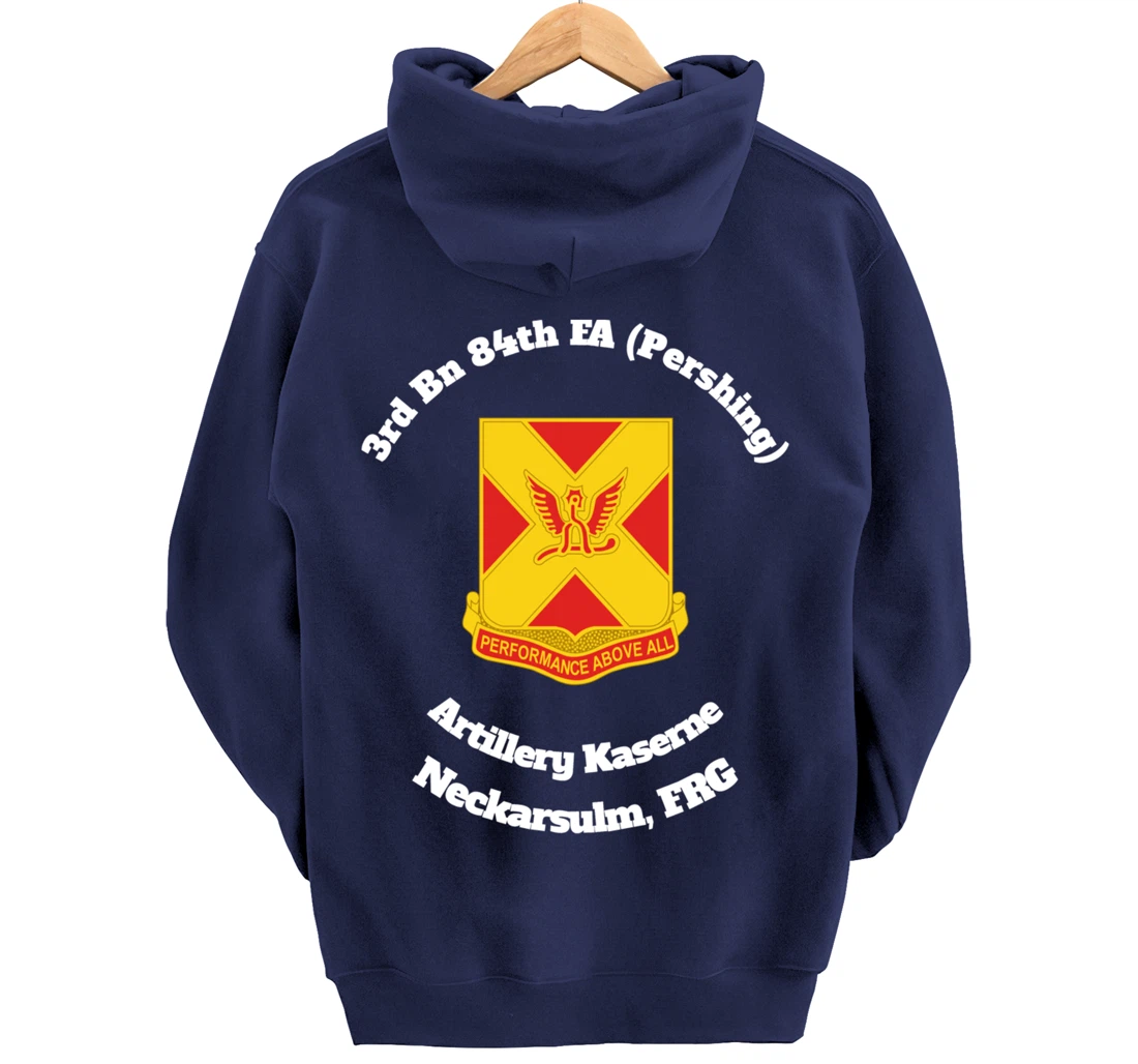 3rd Bn 84th FA Artillery Kaserne Neckarsulm design Pullover Hoodie