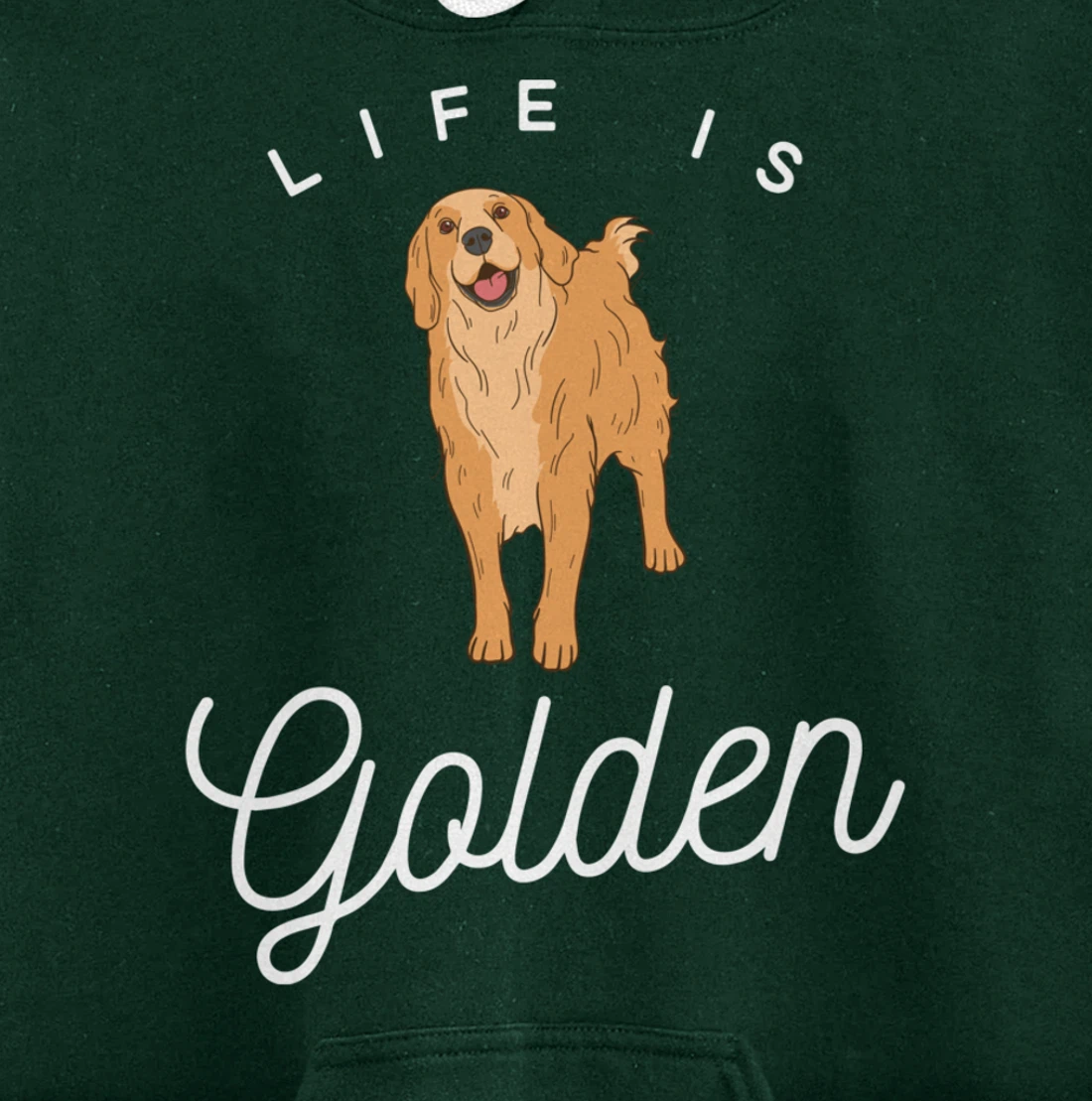 Life is Golden for Golden Retriever lovers and owners Pullover Hoodie