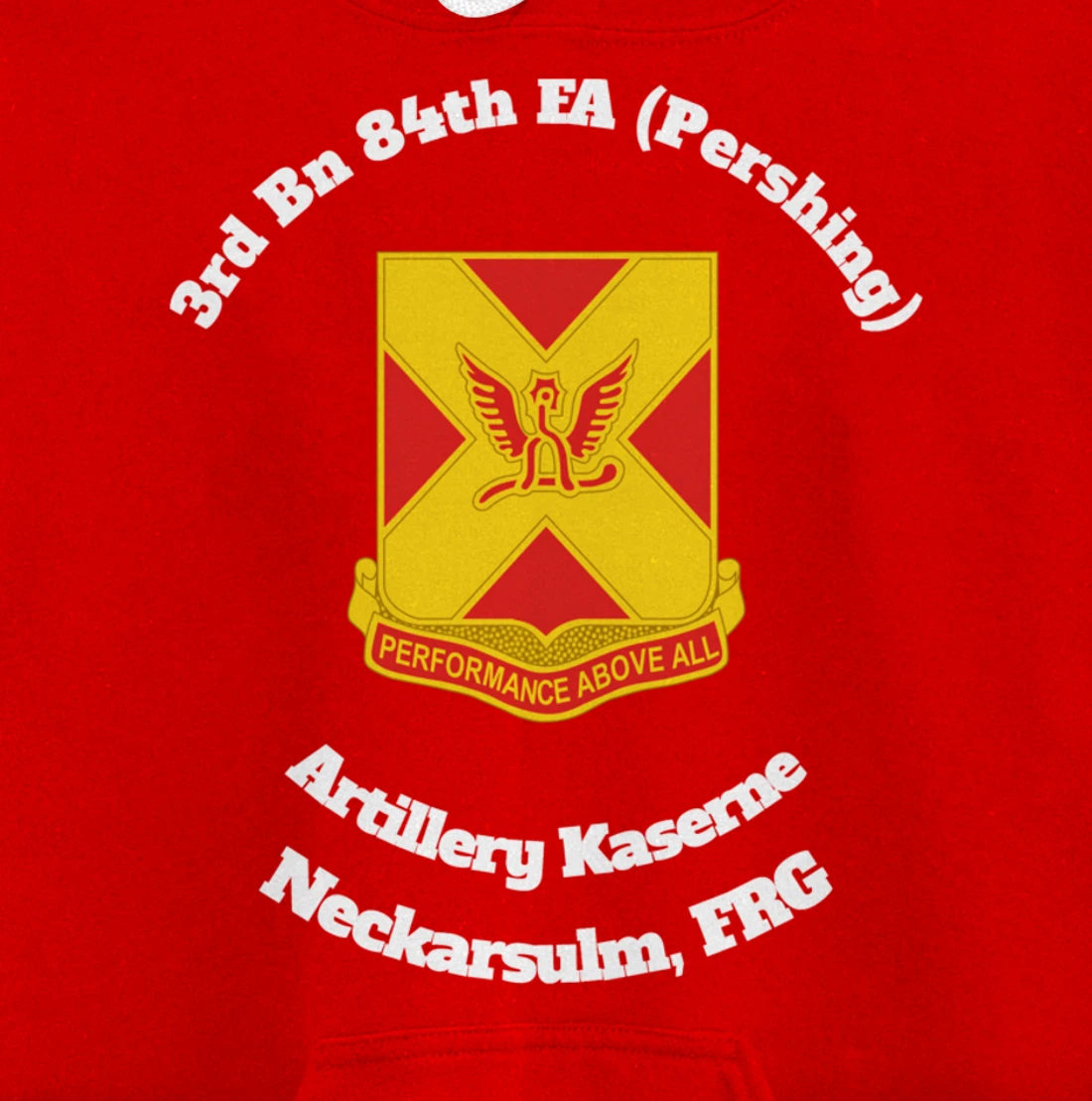 3rd Bn 84th FA Artillery Kaserne Neckarsulm design Pullover Hoodie