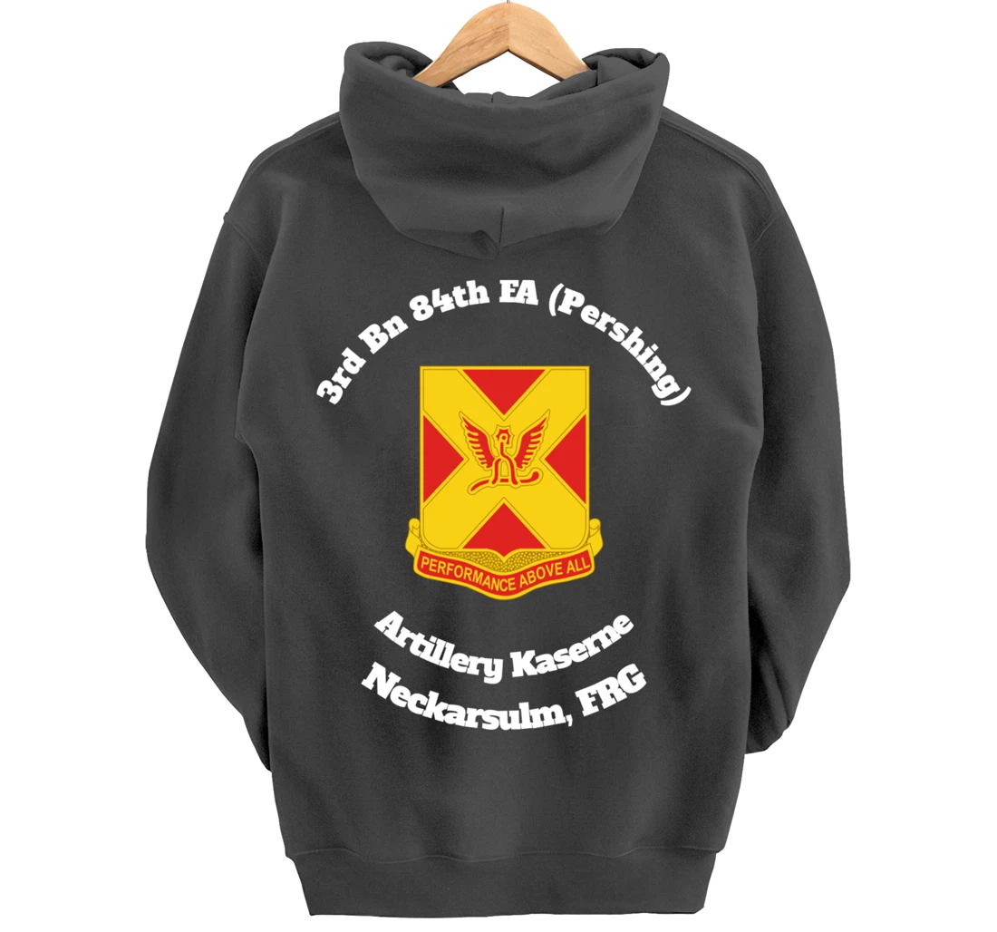 3rd Bn 84th FA Artillery Kaserne Neckarsulm design Pullover Hoodie