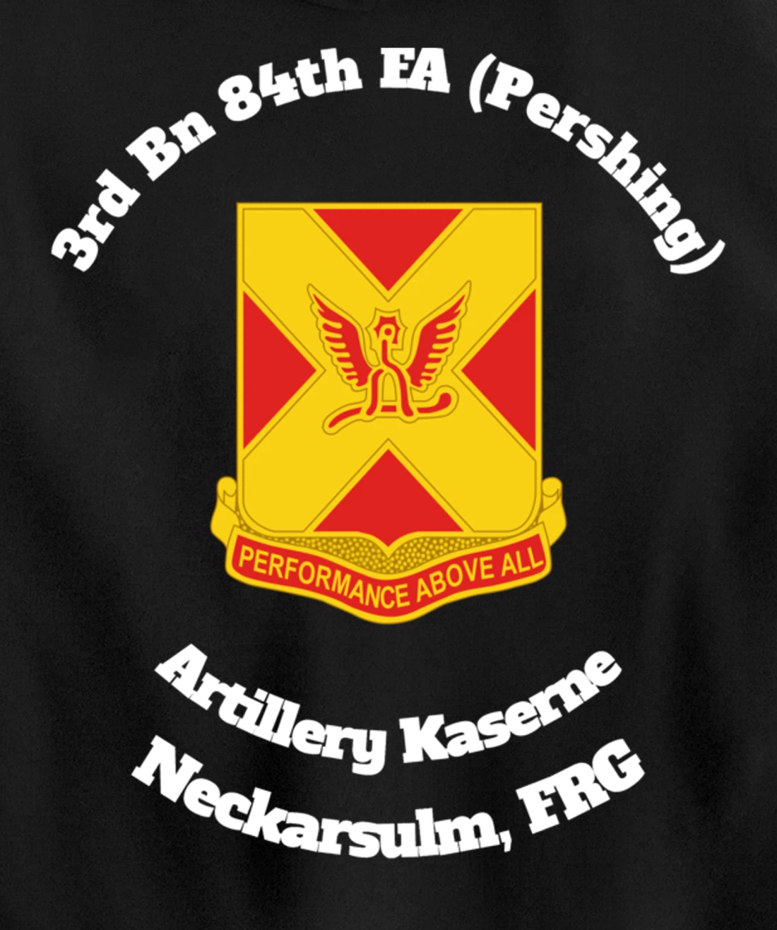 3rd Bn 84th FA Artillery Kaserne Neckarsulm design Pullover Hoodie
