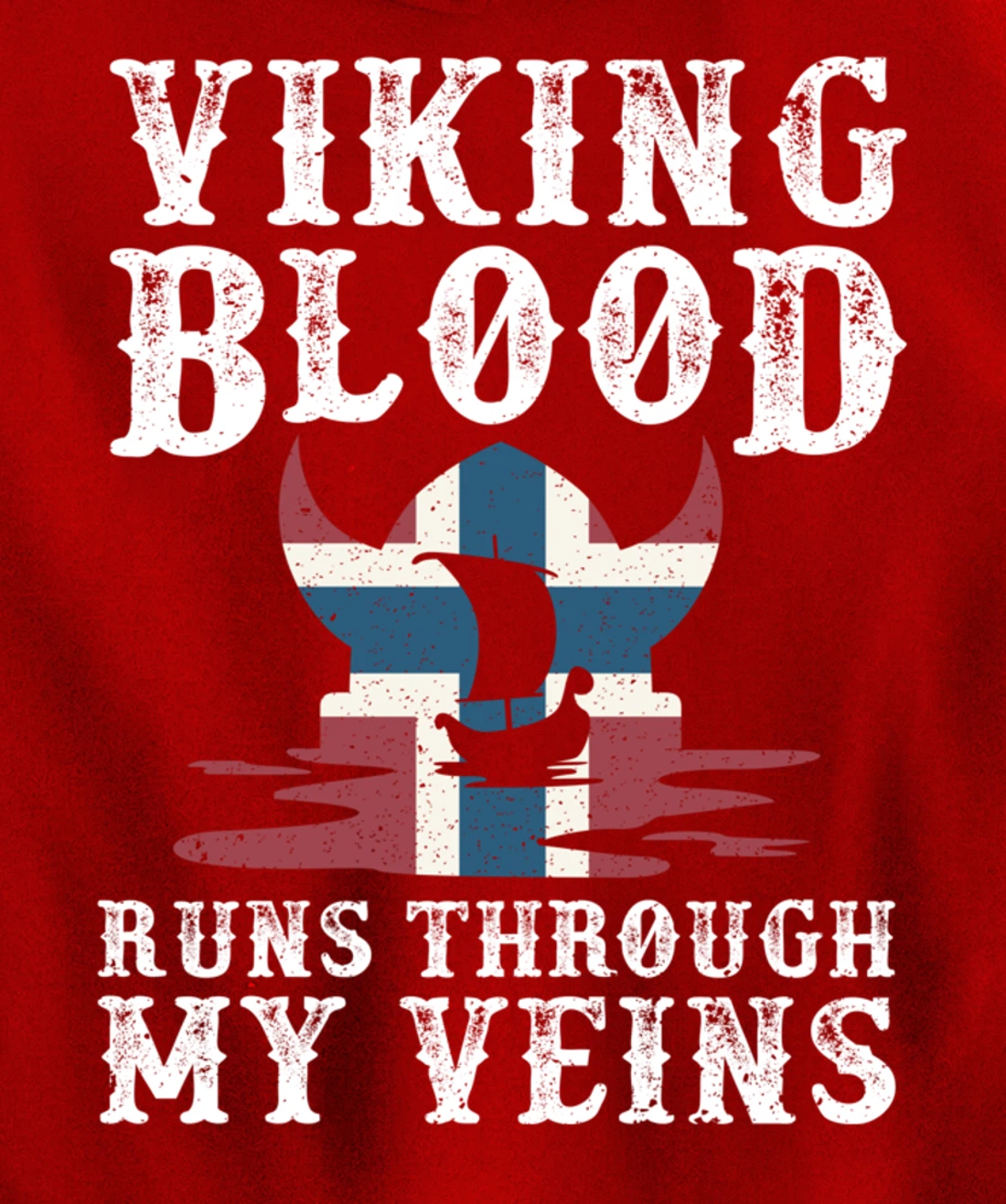 Northern Viking Norwegian Blood Norway Pullover Hoodie