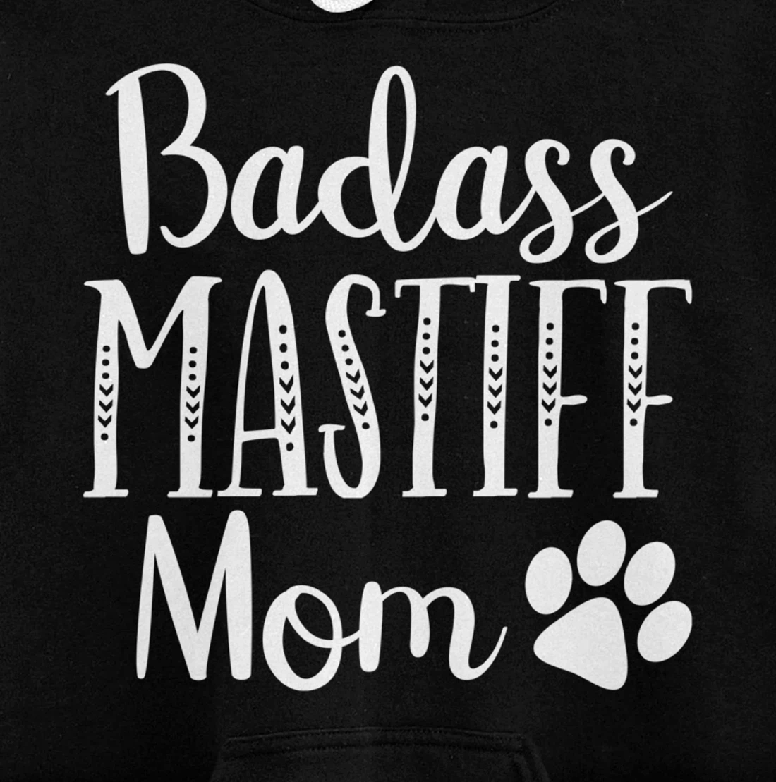 BadAss Bullmastiff Dog Mom Mastiff Lover Funny Owners Funny Pullover Hoodie