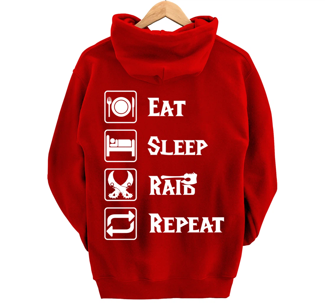 Eat Sleep Raid Repeat Gaming Wow RPG Pullover Hoodie