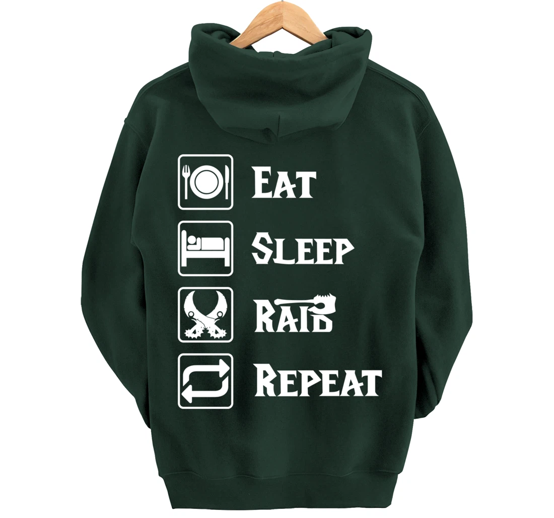 Eat Sleep Raid Repeat Gaming Wow RPG Pullover Hoodie