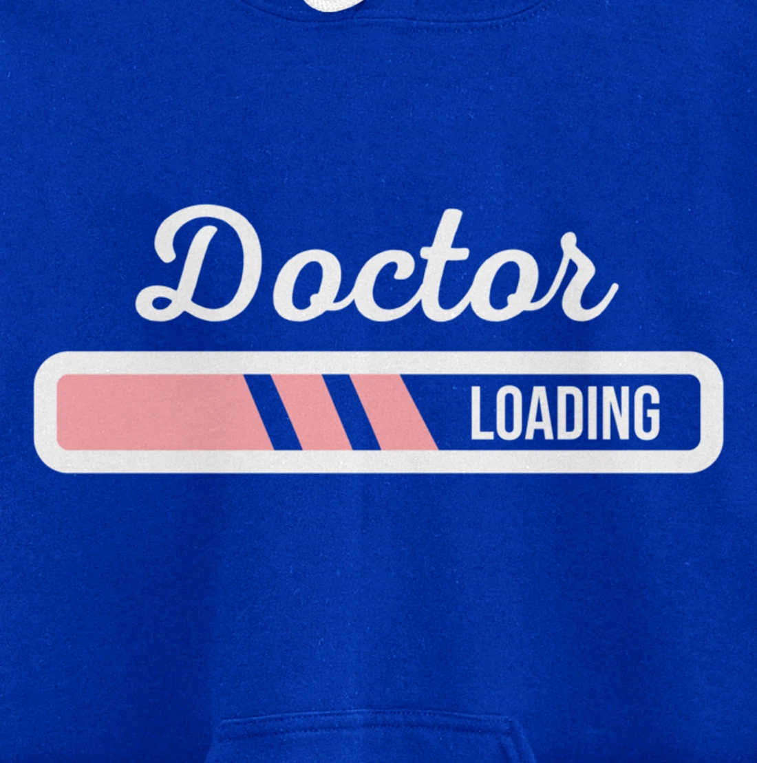 Doctor Loading - Funny Medical Doctor Outfit New Doctor Gift Pullover Hoodie