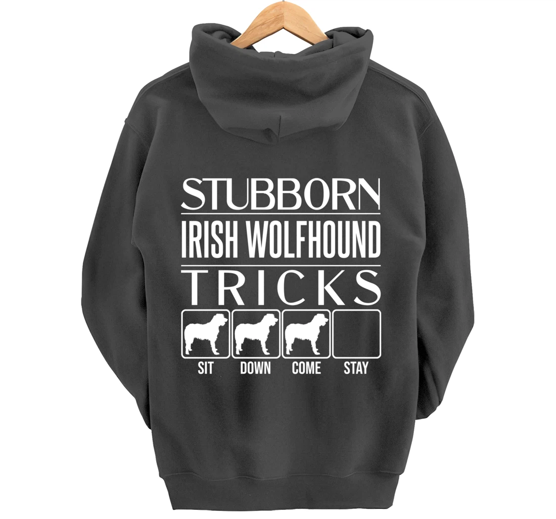 Stubborn Irish Wolfhound Tricks, dog, Funny Irish Wolfhound Pullover Hoodie