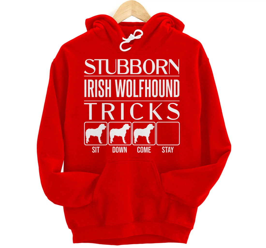 Stubborn Irish Wolfhound Tricks, dog, Funny Irish Wolfhound Pullover Hoodie