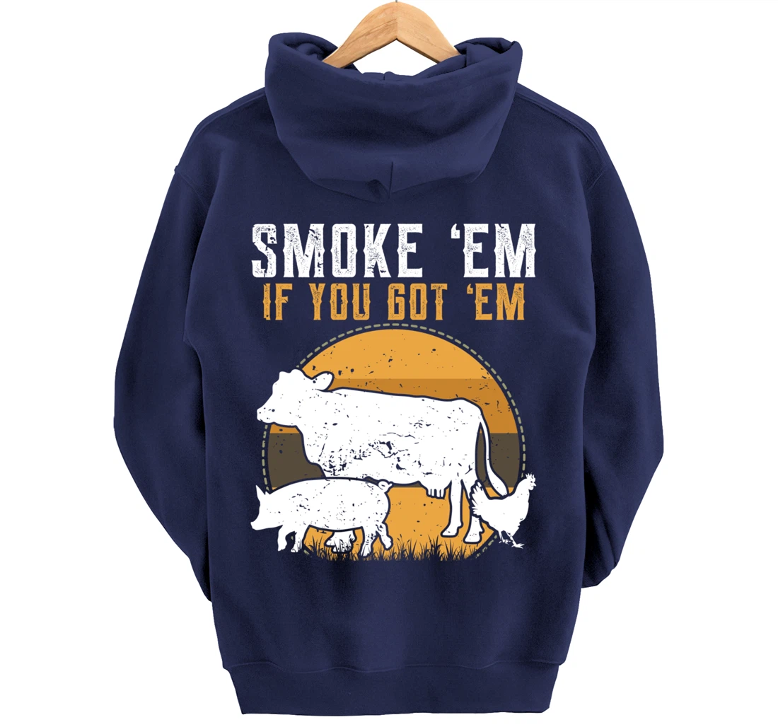 Retro BBQ Smoke 'Em If You Got Em Gift Grilling gift design Pullover Hoodie