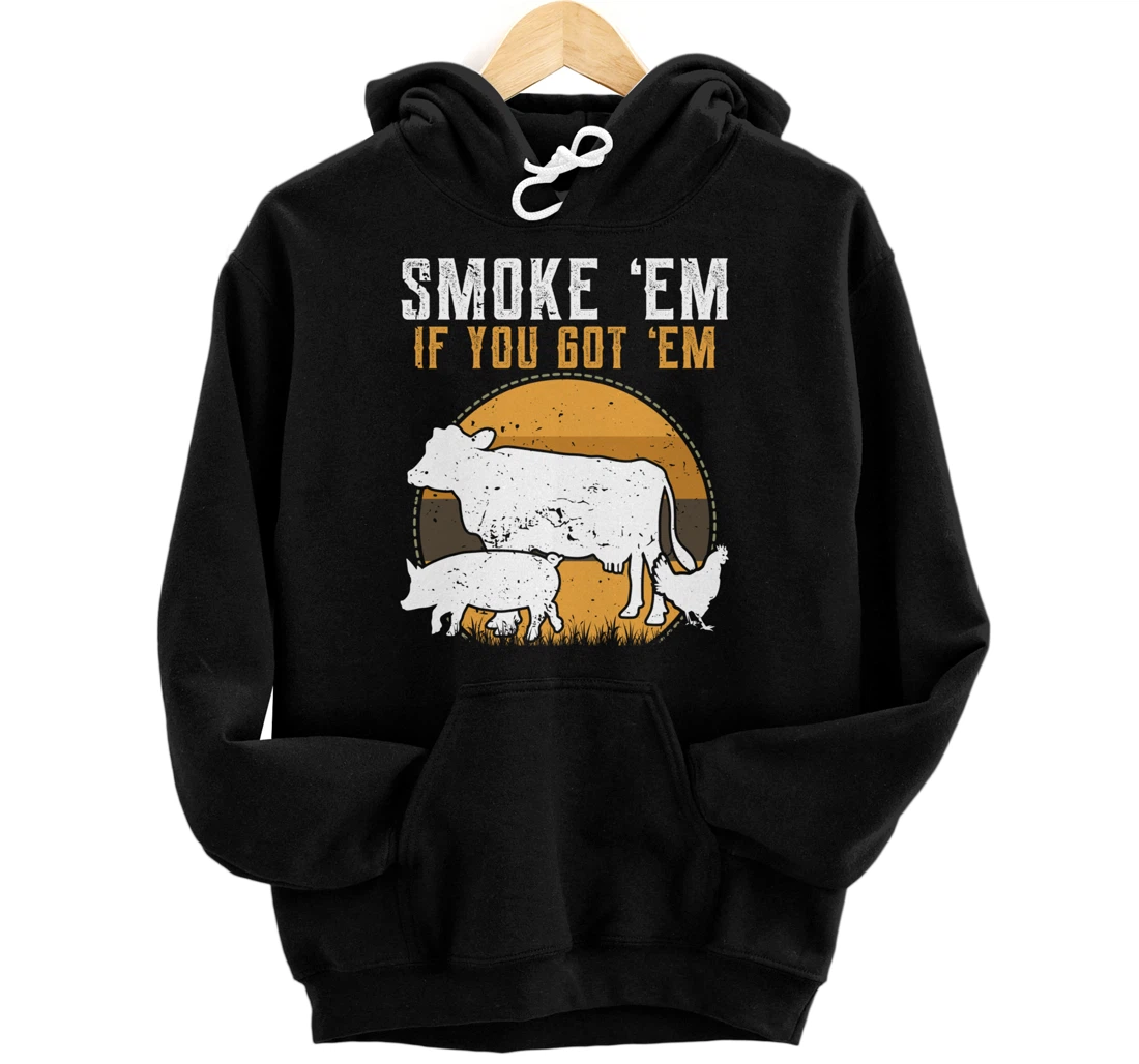 Retro BBQ Smoke 'Em If You Got Em Gift Grilling gift design Pullover Hoodie