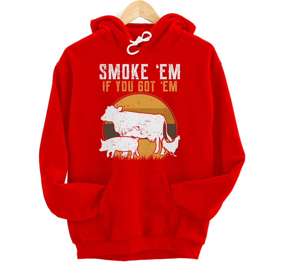 Retro BBQ Smoke 'Em If You Got Em Gift Grilling gift design Pullover Hoodie