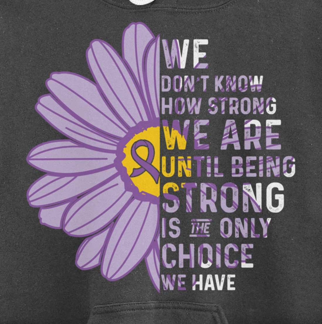 We Are Strong- Crohns and Colitis Awareness Item for Women Pullover Hoodie