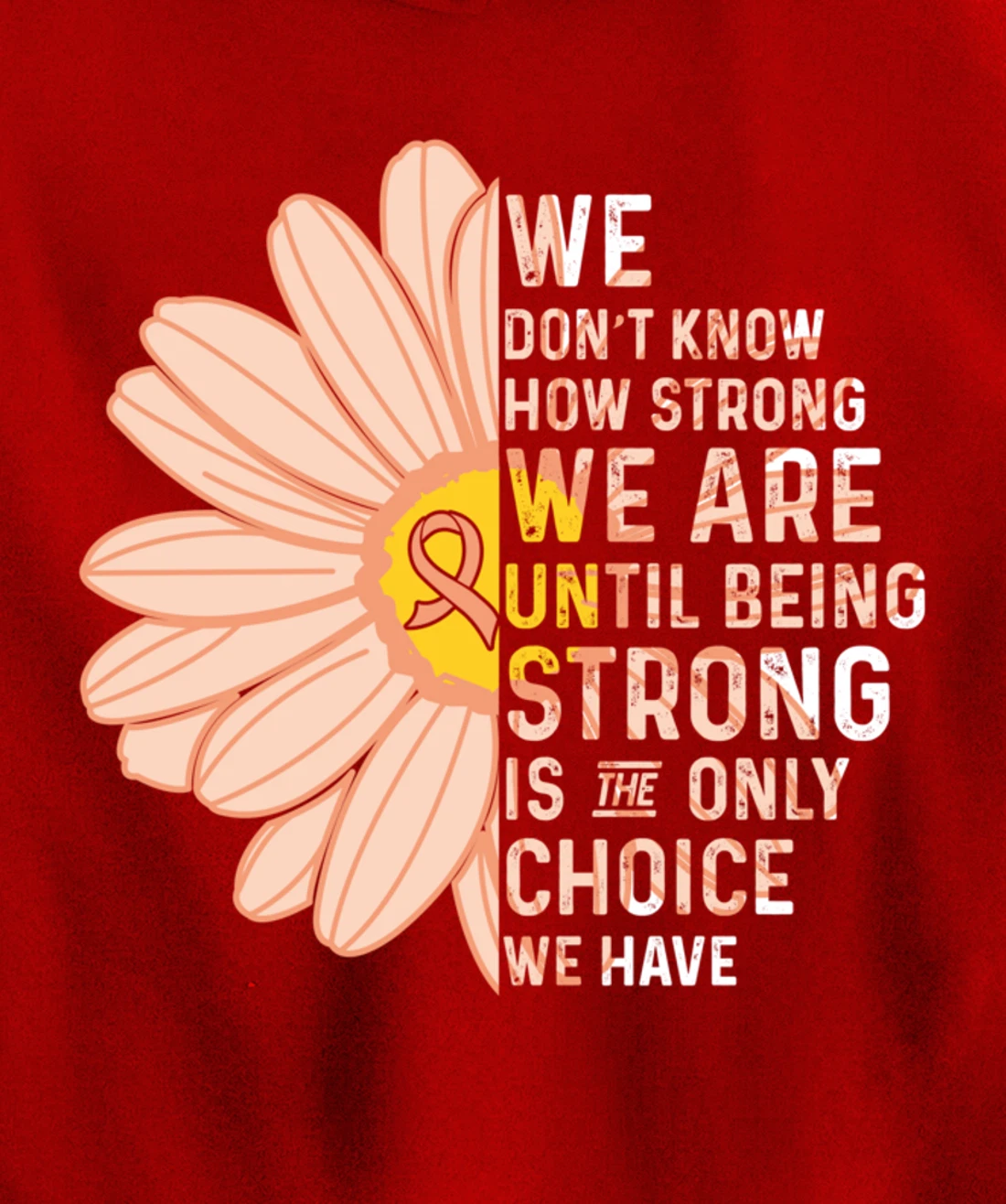 We Are Strong- Endometrial Cancer Awareness Item for Women Pullover Hoodie