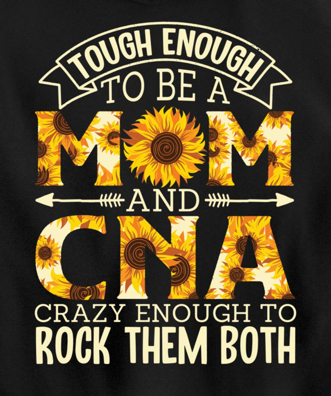 Tough Enough To Be A Mom And Cna Crazy To Rock Them Both Pullover Hoodie