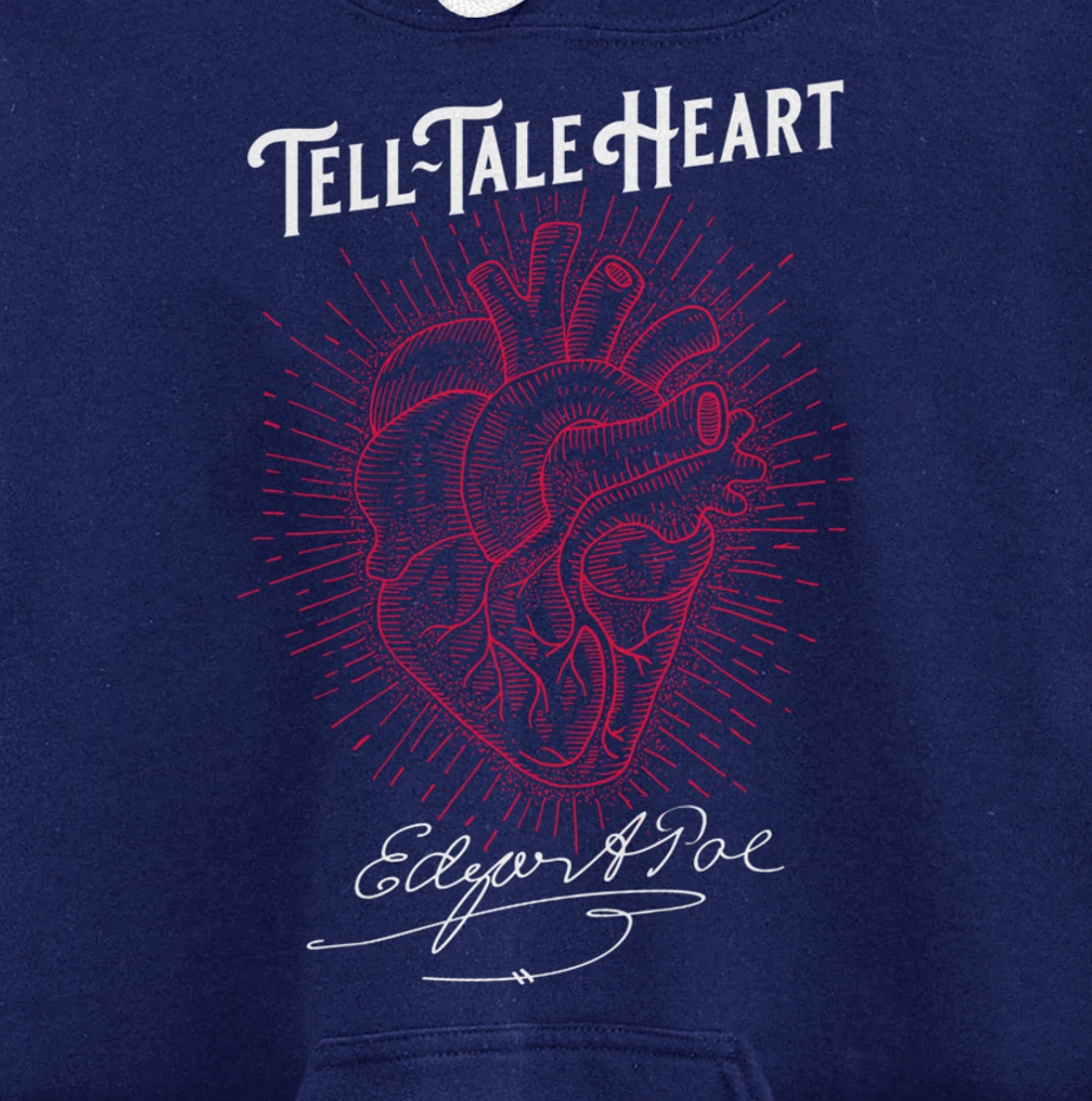 Edgar Allan Poe Tell-Tale Heart Literary Pullover Hoodie