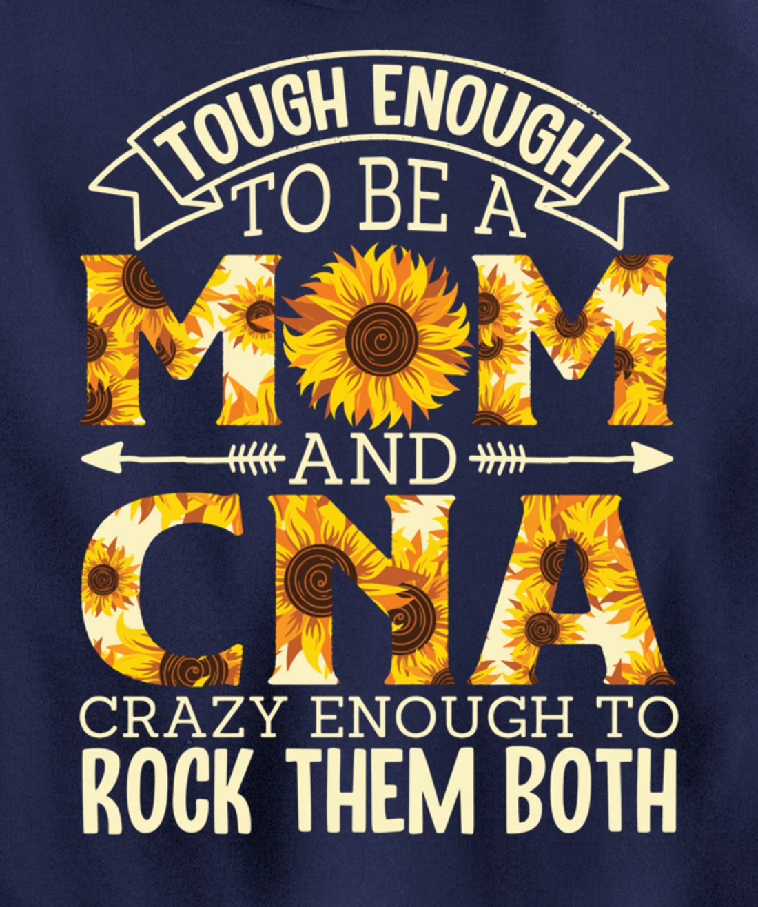 Tough Enough To Be A Mom And Cna Crazy To Rock Them Both Pullover Hoodie