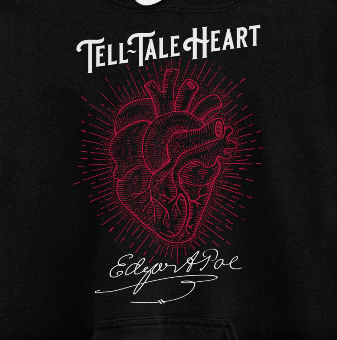 Edgar Allan Poe Tell-Tale Heart Literary Pullover Hoodie
