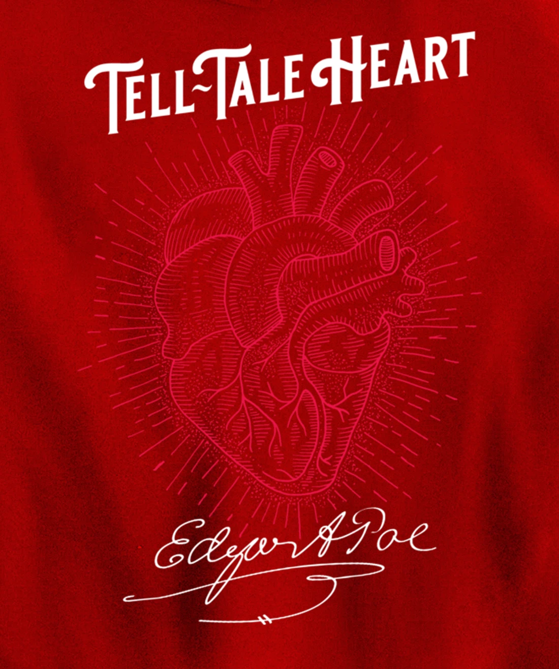 Edgar Allan Poe Tell-Tale Heart Literary Pullover Hoodie