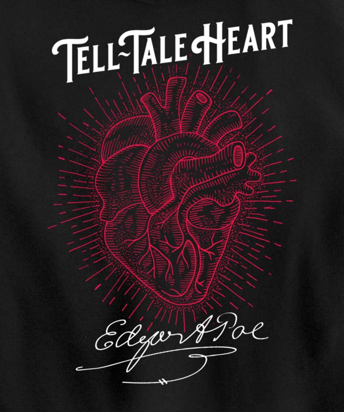 Edgar Allan Poe Tell-Tale Heart Literary Pullover Hoodie