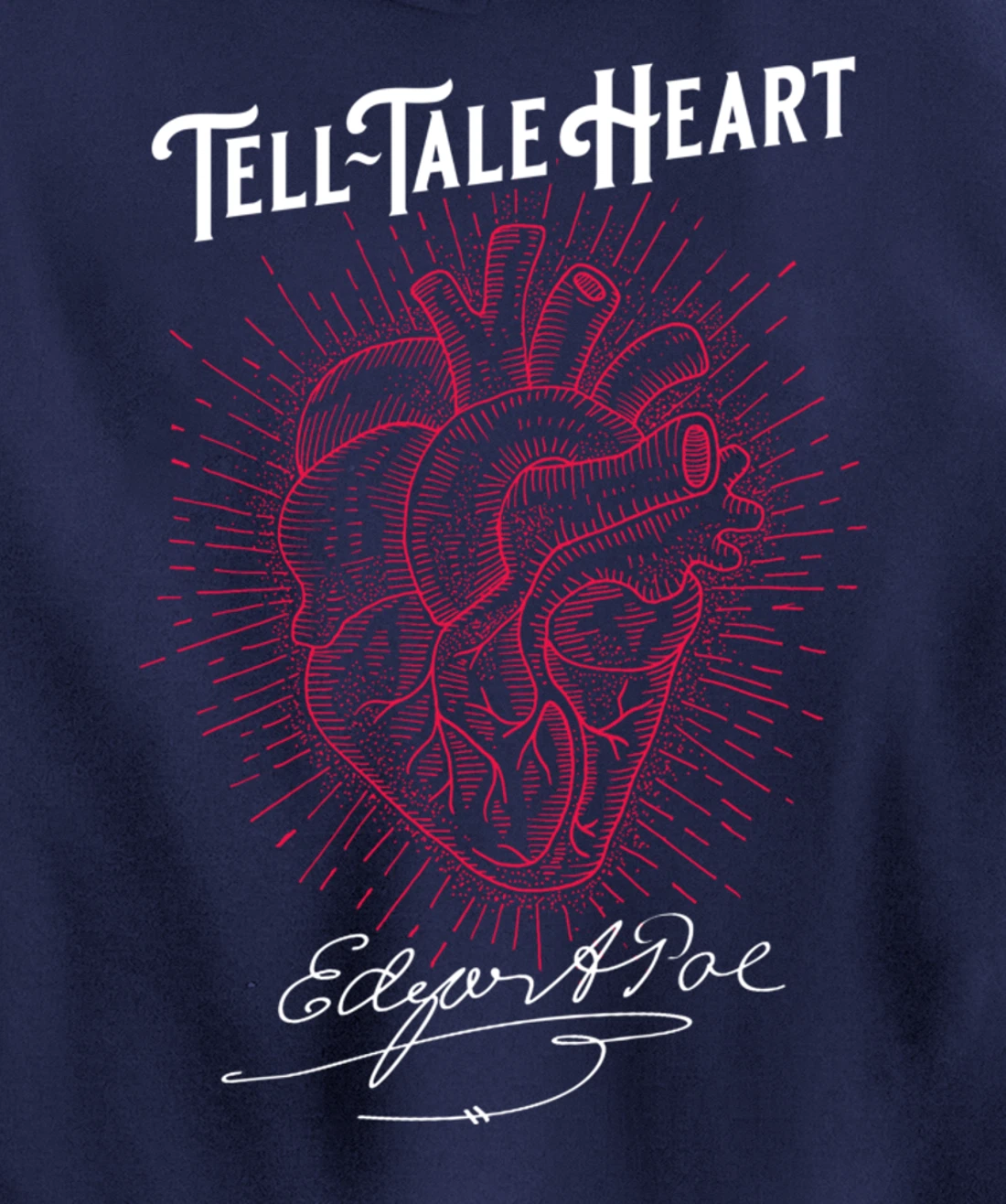 Edgar Allan Poe Tell-Tale Heart Literary Pullover Hoodie