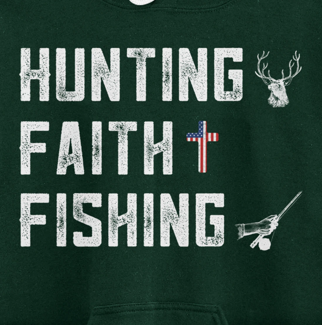Hunting Faith And Fishing Cross Redneck Gifts American Flag Pullover Hoodie