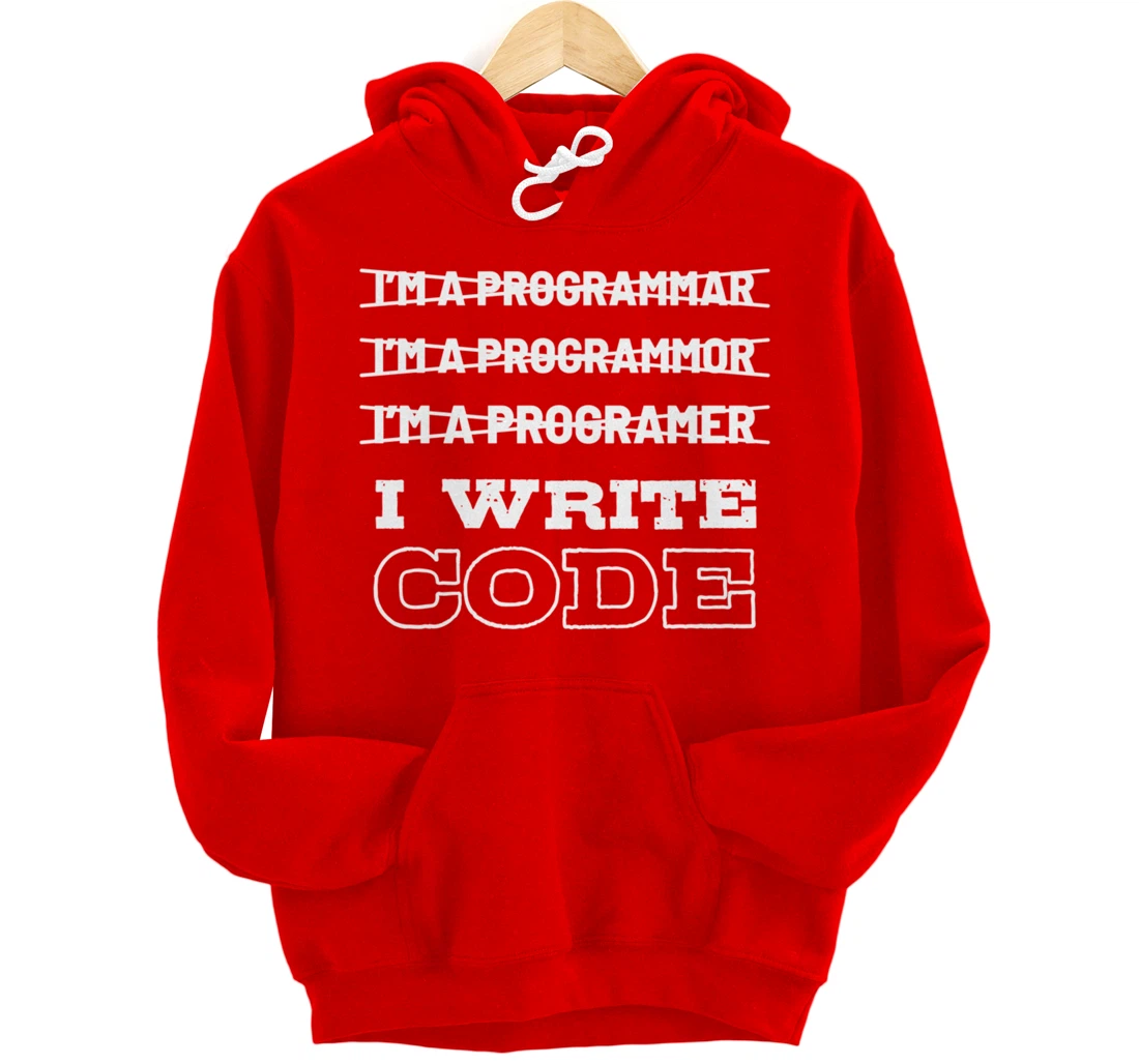 Funny Code Programmer And Coder Pullover Hoodie