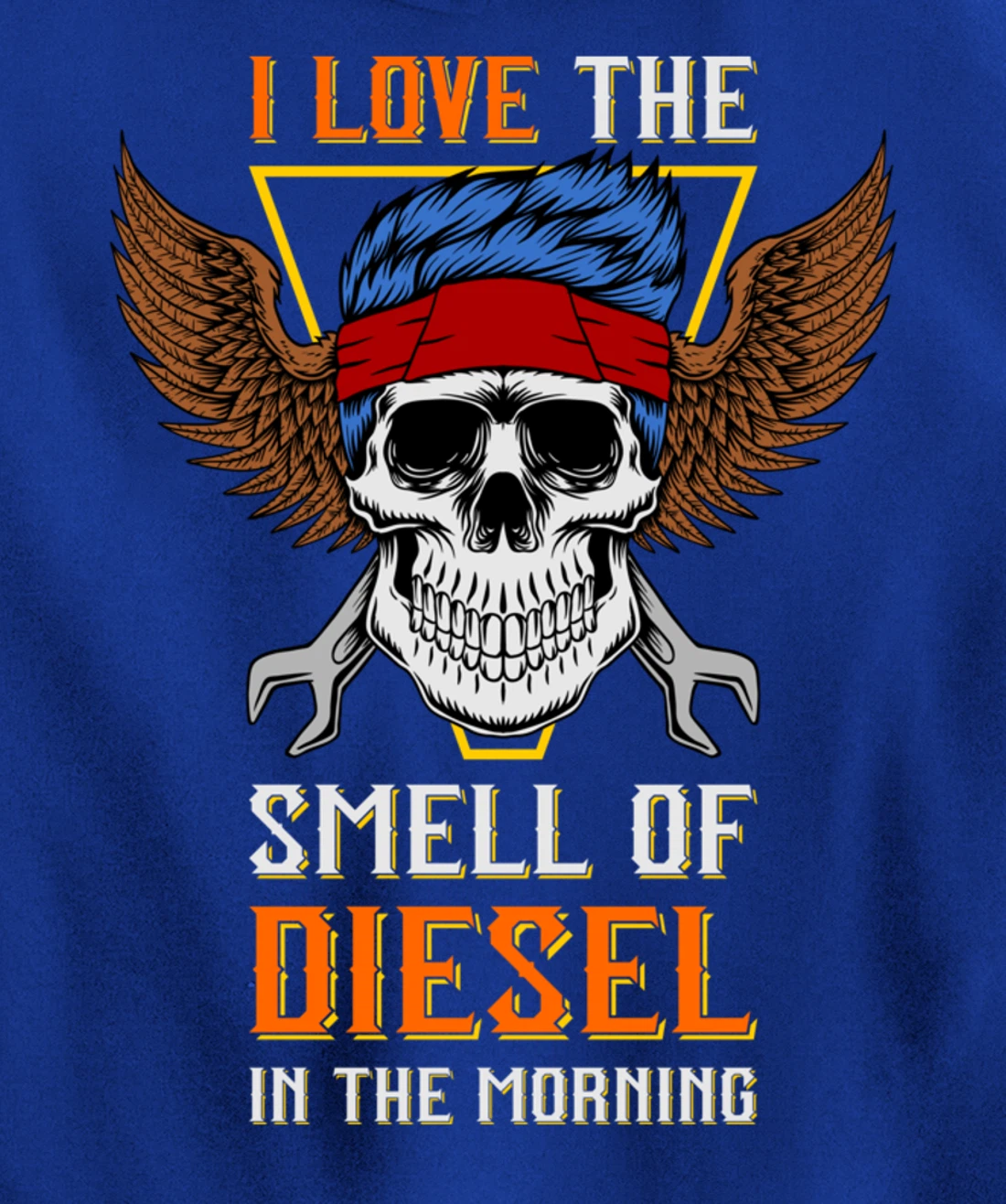 I Love the Smell of Diesel in the Morning - Truck Driver Pullover Hoodie