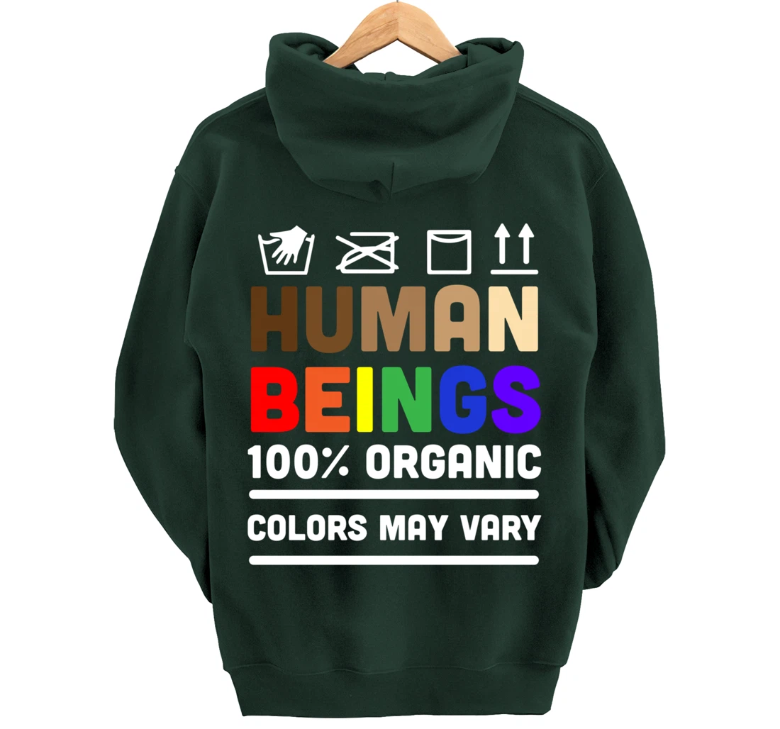 Human Beings Colors May Vary Pullover Hoodie