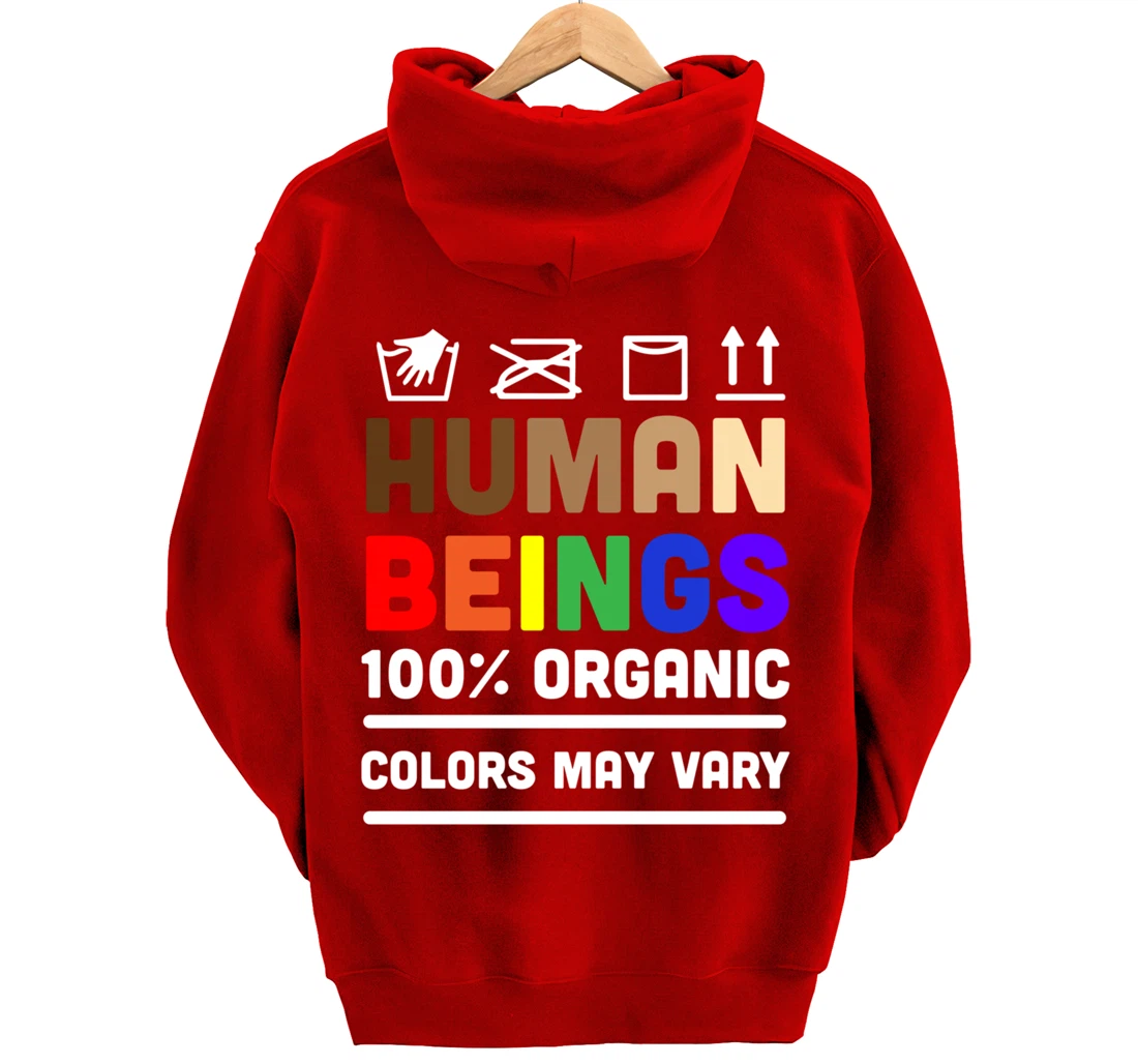 Human Beings Colors May Vary Pullover Hoodie