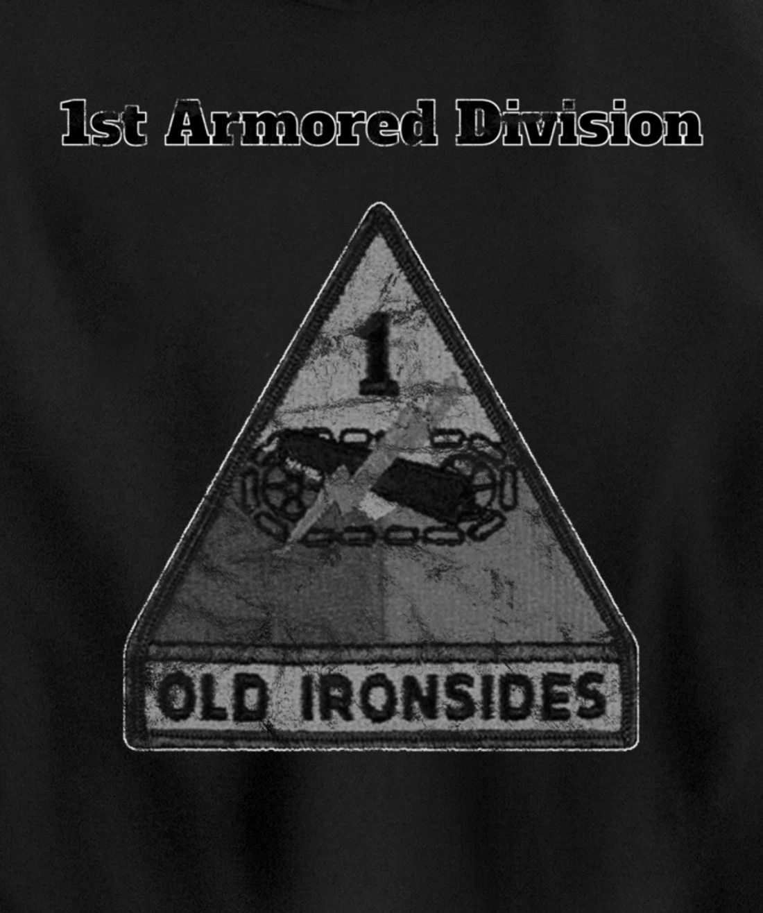 1st Armored Div - Old Ironsides Grayscale Distressed design Pullover Hoodie