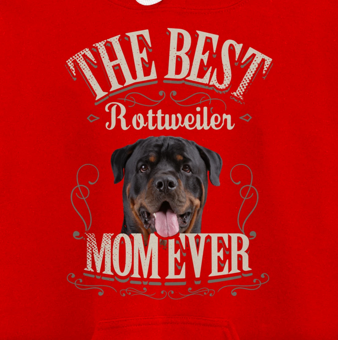 Funny Dog Lover Gifts for Women - Best Rottweiler Mom Ever Pullover Hoodie