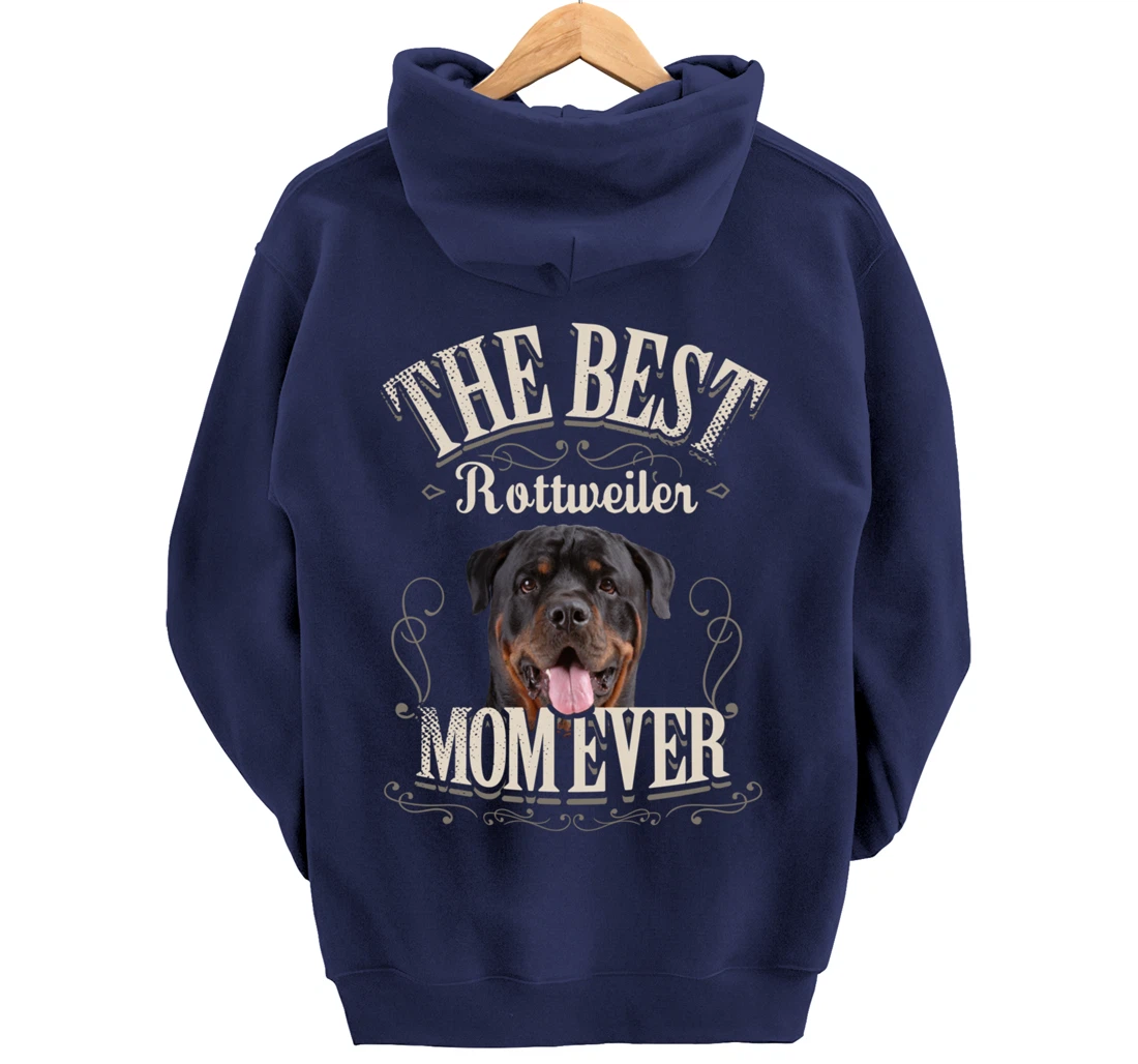 Funny Dog Lover Gifts for Women - Best Rottweiler Mom Ever Pullover Hoodie