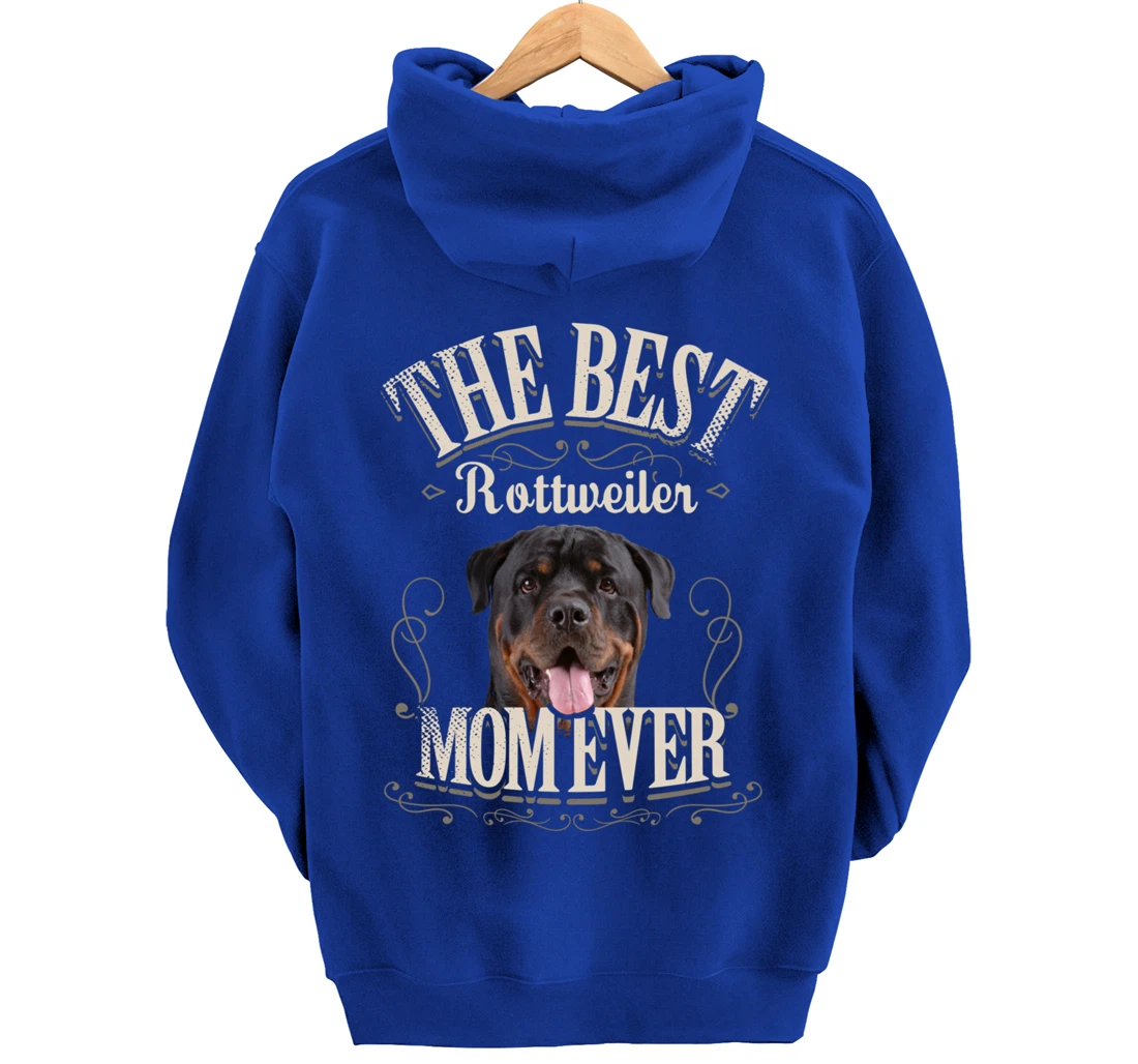 Funny Dog Lover Gifts for Women - Best Rottweiler Mom Ever Pullover Hoodie