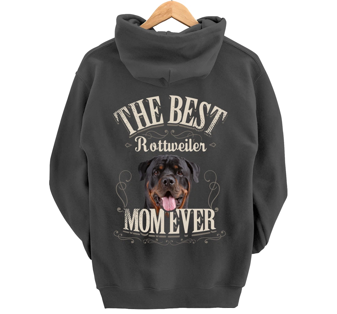 Funny Dog Lover Gifts for Women - Best Rottweiler Mom Ever Pullover Hoodie