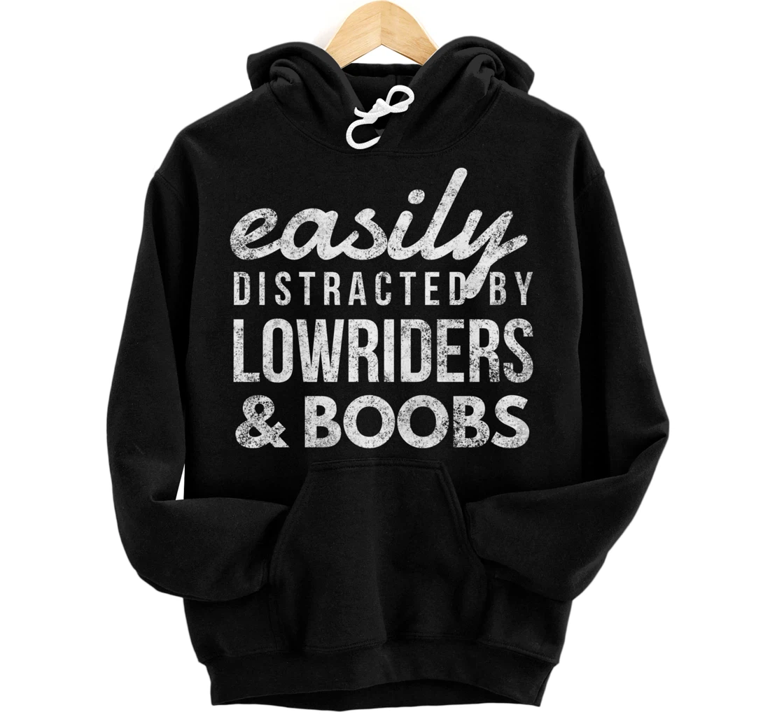 Lowriders & Boobs Funny Car Enthusiast Gift Girls and Cars Pullover Hoodie