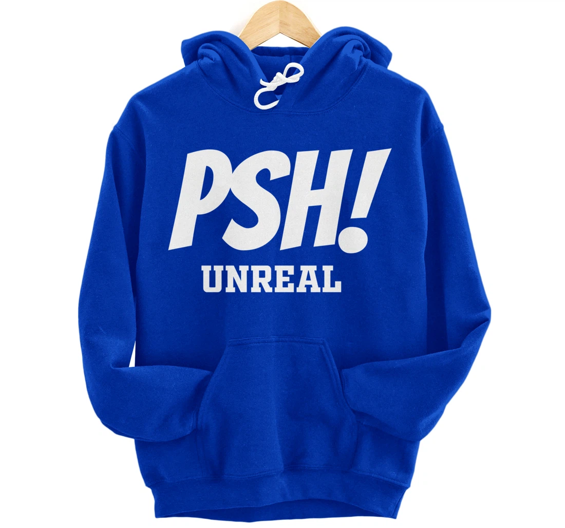 Psh T Shirt for Bassmasters or Non Fishing Folk Pullover Hoodie
