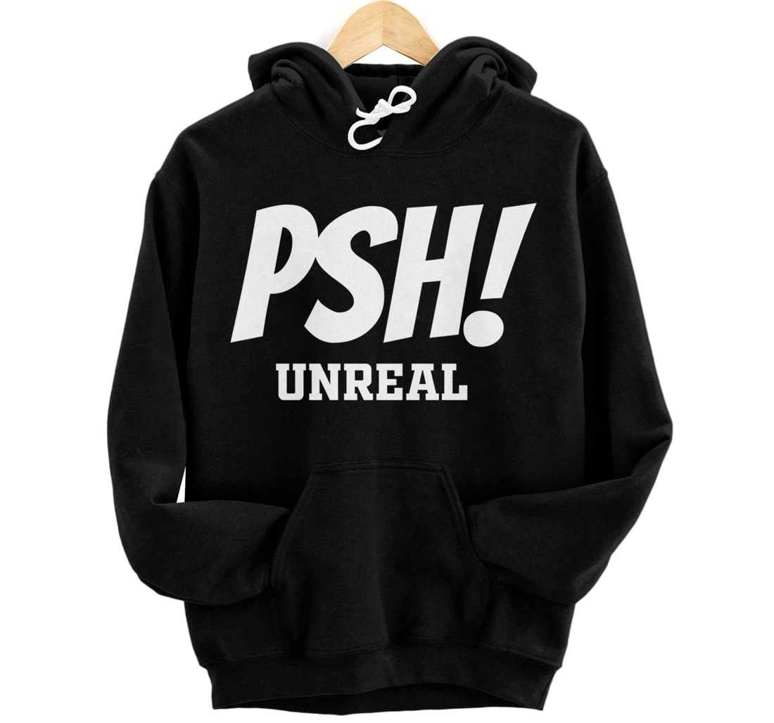 Psh T Shirt for Bassmasters or Non Fishing Folk Pullover Hoodie