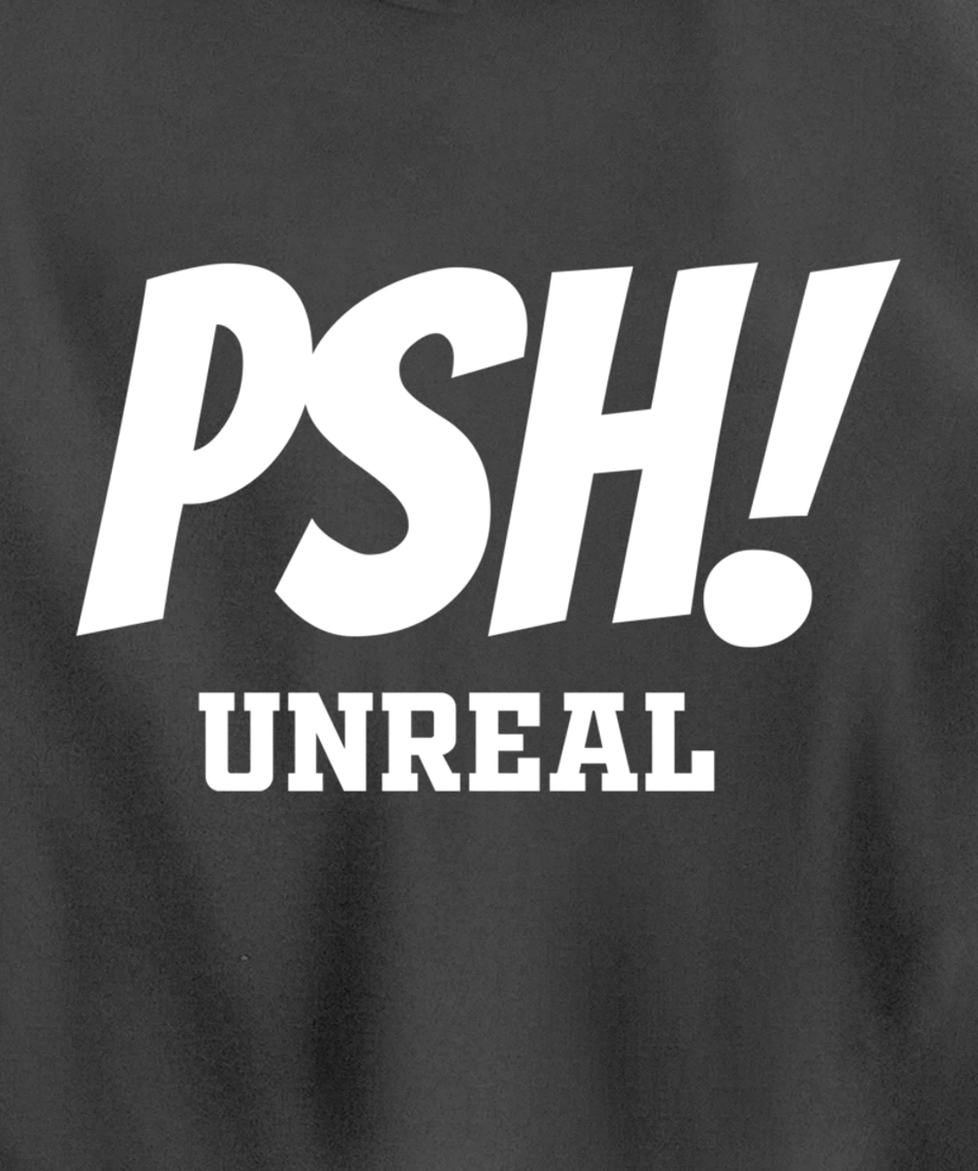 Psh T Shirt for Bassmasters or Non Fishing Folk Pullover Hoodie