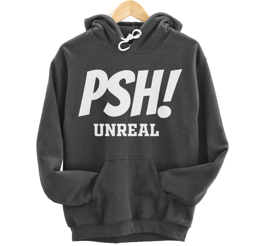 Psh T Shirt for Bassmasters or Non Fishing Folk Pullover Hoodie