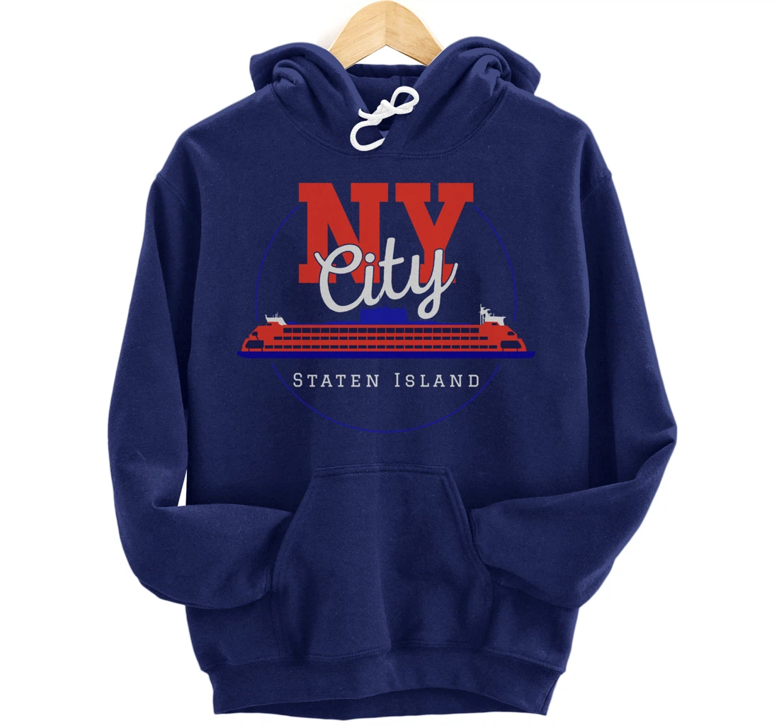 Staten Island design Souvenir Ferry New York City Gift NYC Pullover Hoodie