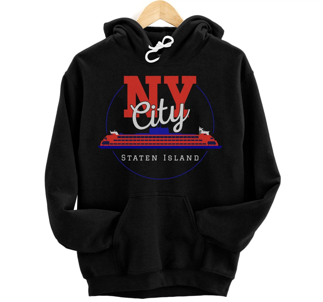 Staten Island design Souvenir Ferry New York City Gift NYC Pullover Hoodie