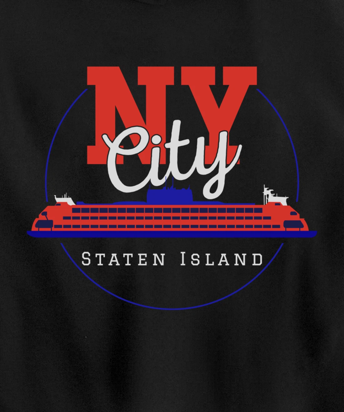 Staten Island design Souvenir Ferry New York City Gift NYC Pullover Hoodie
