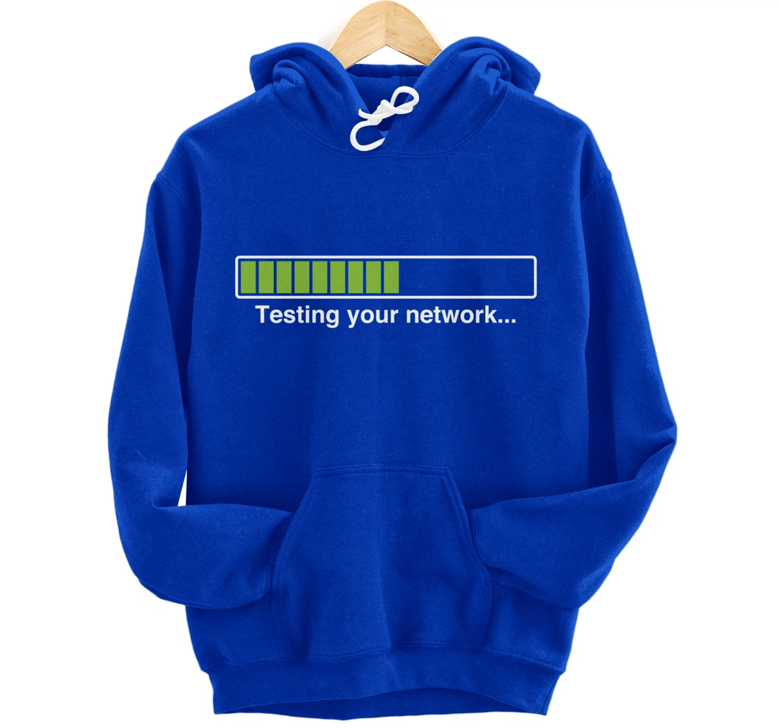 Testing your network - certified ethical hacker gift Pullover Hoodie
