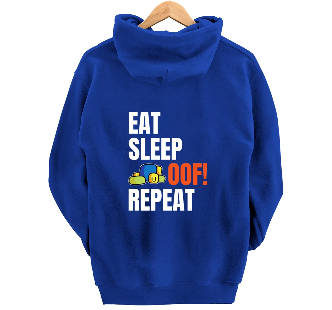 Eat Sleep Oof Repeat Funny Meme Gamers Gift Idea Pullover Hoodie