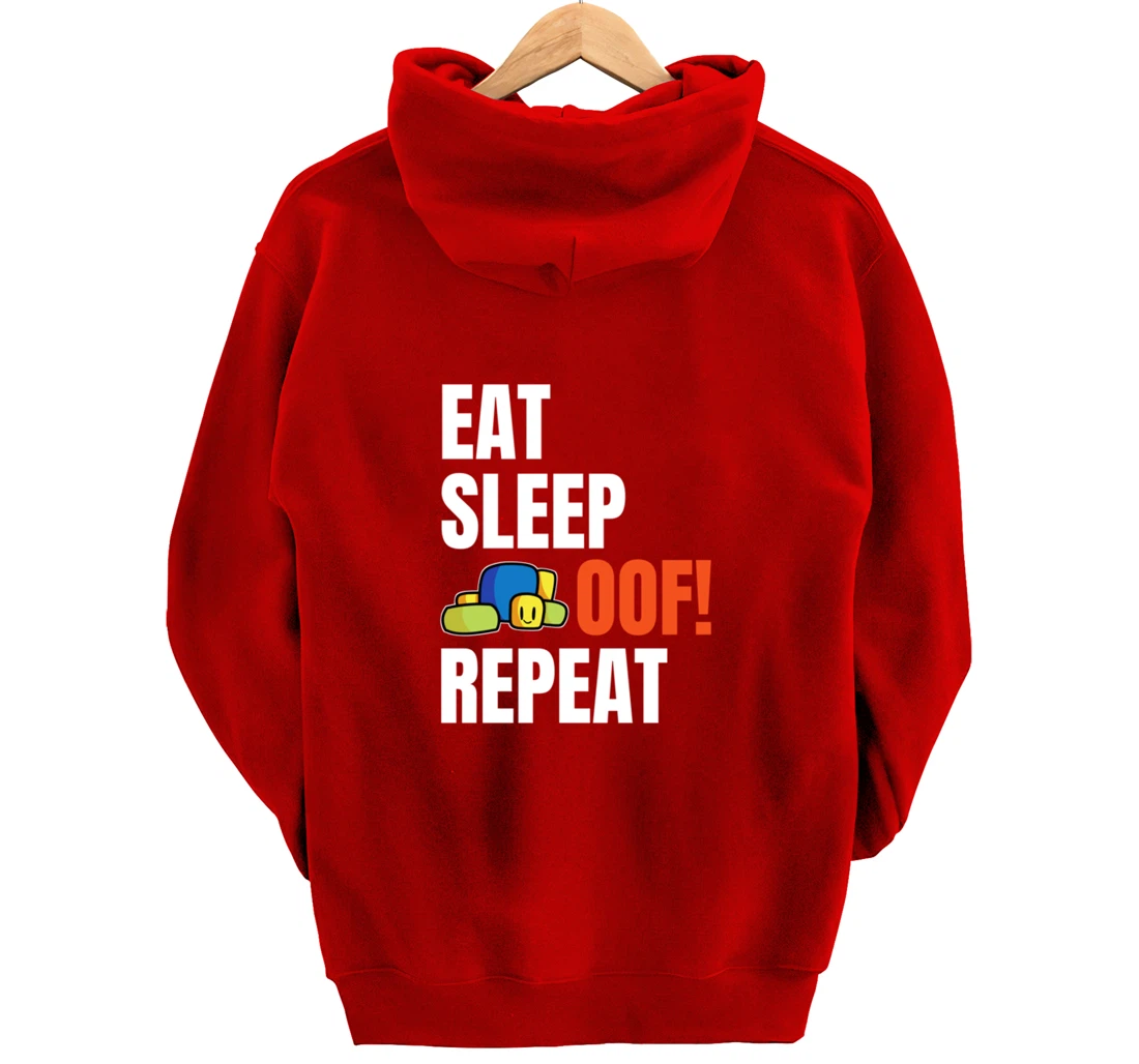 Eat Sleep Oof Repeat Funny Meme Gamers Gift Idea Pullover Hoodie